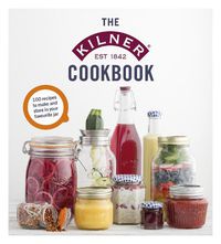 Cover image for The Kilner Cookbook