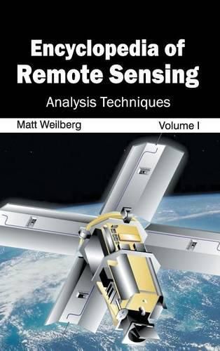 Cover image for Encyclopedia of Remote Sensing: Volume I (Analysis Techniques)