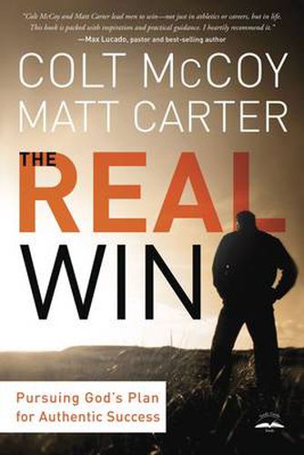 Cover image for The Real Win: A Man's Quest for Authentic Success