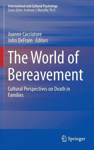 Cover image for The World of Bereavement: Cultural Perspectives on Death in Families