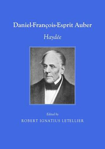 Daniel-Francois-Esprit Auber: Haydee