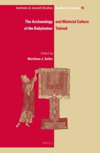 Cover image for The Archaeology and Material Culture of the Babylonian Talmud