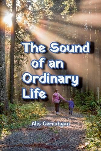 Cover image for The Sound of an Ordinary Life