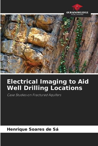 Cover image for Electrical Imaging to Aid Well Drilling Locations