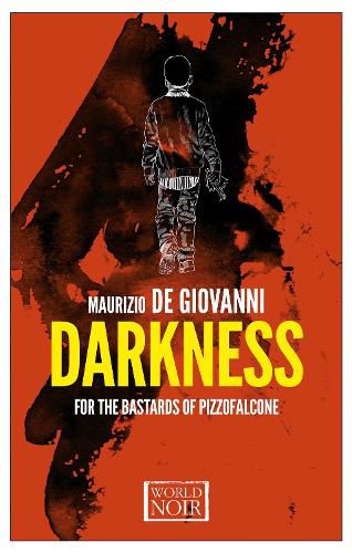 Cover image for Darkness for the Bastards of Pizzofalcone