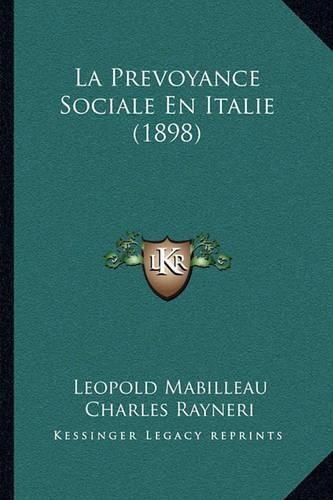 La Prevoyance Sociale En Italie (1898)