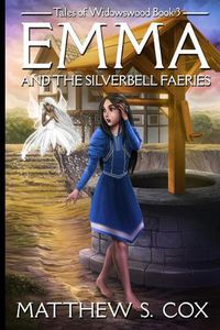 Cover image for Emma and the Silverbell Faeries