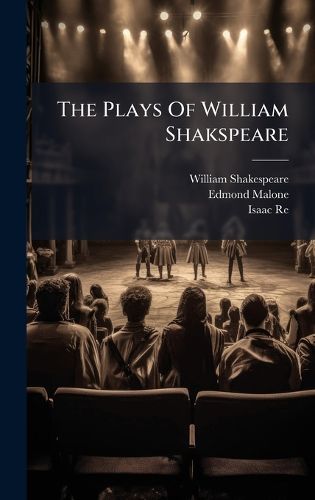 Cover image for The Plays Of William Shakspeare