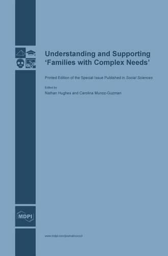 Cover image for Understanding and Supporting 'Families with Complex Needs