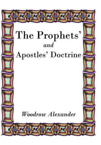 Cover image for The Prophets' and Apostles' Doctrine