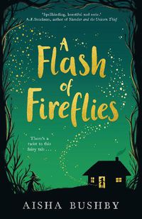 Cover image for A Flash of Fireflies
