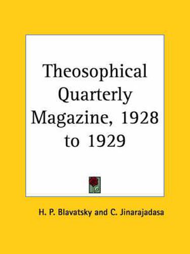 Cover image for Theosophical Quarterly Magazine Vol. 26 (1928-1929)