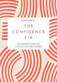 Cover image for The Confidence Fix