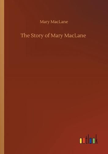 Cover image for The Story of Mary MacLane