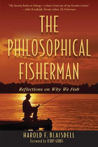 Cover image for The Philosophical Fisherman: Reflections on Why We Fish