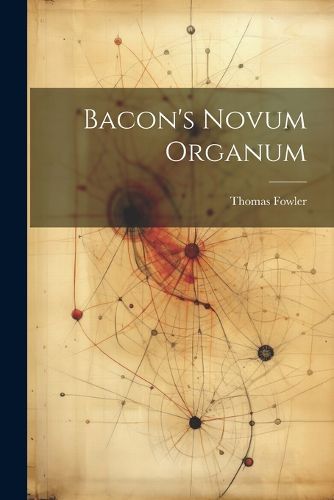 Cover image for Bacon's Novum Organum