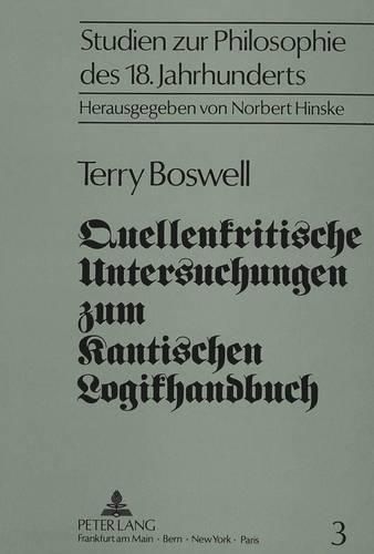 Cover image for Quellenkritische Untersuchungen Zum Kantischen Logikhandbuch