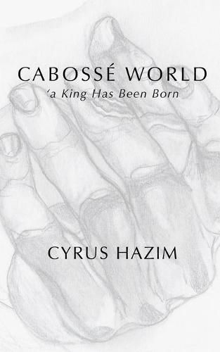 Cabosse World: 'a King Has Been Born