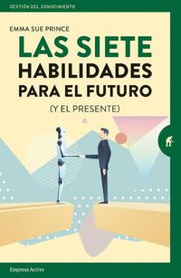 Cover image for Siete Habilidades Para El Futuro, Las