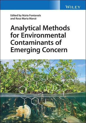 Cover image for Analytical Methods for Environmental Contaminants of Emerging Concern