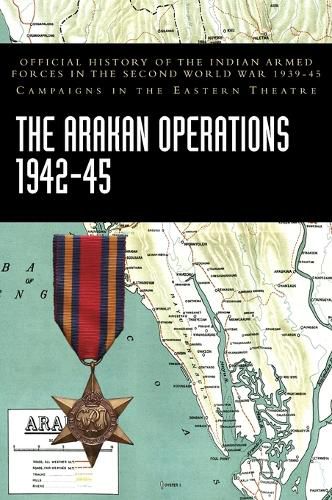 Cover image for The Arakan Operations 1942-45