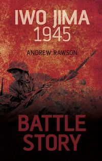 Cover image for Battle Story: Iwo Jima 1945