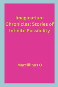 Cover image for Imaginarium Chronicles