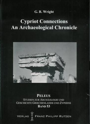 Cover image for Cypriot Connections: An Archaeological Chronicle