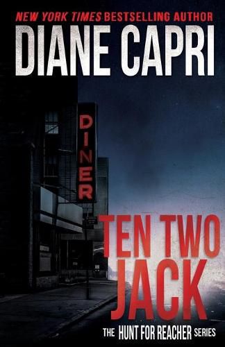 Ten Two Jack: The Hunt For Jack Reacher Series