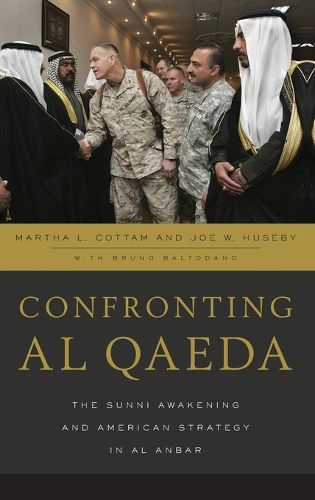 Cover image for Confronting al Qaeda: The Sunni Awakening and American Strategy in al Anbar