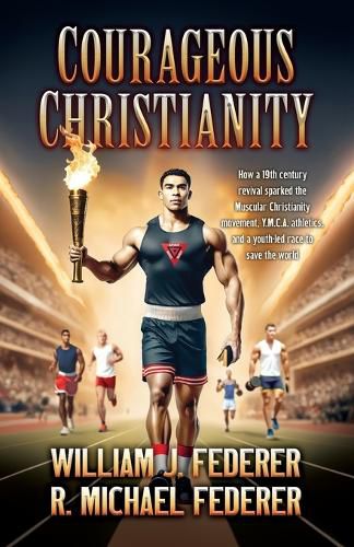 Cover image for Courageous Christianity