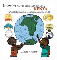 Cover image for If You Were Me and Lived in... Kenya: A Child's Introduction to Culture Around the World