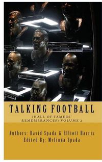 Cover image for Talking Football Hall of Famers' Remembrances Volume 2