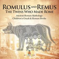 Cover image for Romulus and Remus