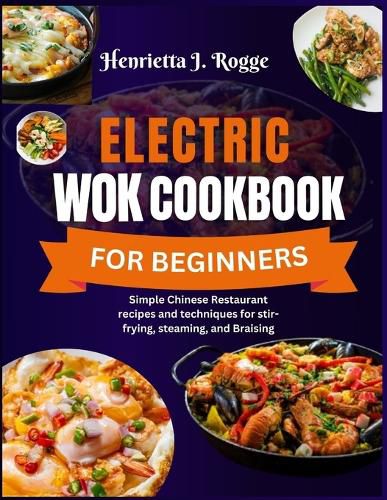 Electric Wok Cookbook For Beginners