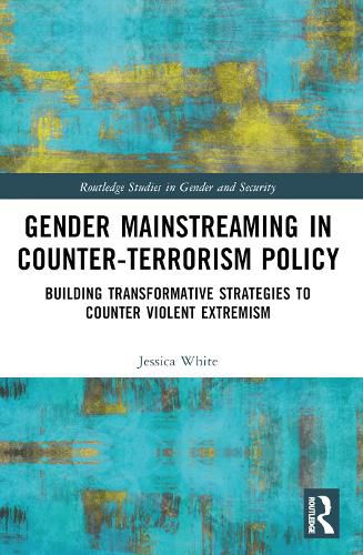 Gender Mainstreaming in Counter-Terrorism Policy