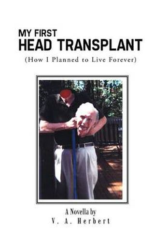 Cover image for My First Head Transplant