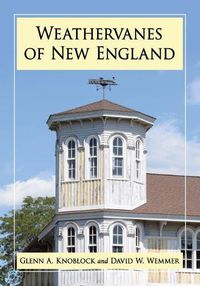 Cover image for Weathervanes of New England