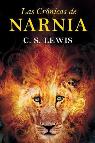 Cover image for Las Cronicas de Narnia: The Chronicles of Narnia (Spanish Edition)