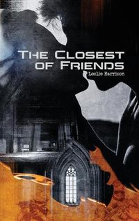 Cover image for The Closest of Friends
