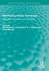 Cover image for Monitoring Active Volcanoes