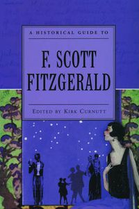Cover image for A Historical Guide to F. Scott Fitzgerald
