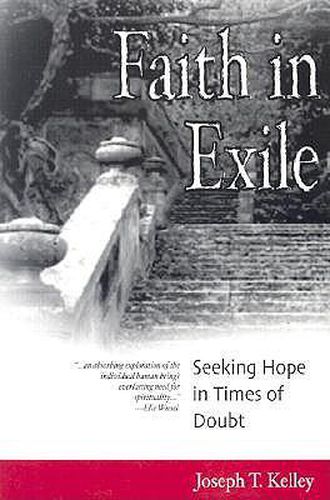 Cover image for Faith in Exile: Seeking Hope in Times of Doubt