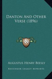 Cover image for Danton and Other Verse (1896)