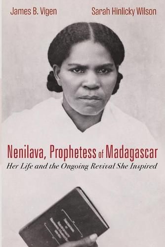 Nenilava, Prophetess of Madagascar