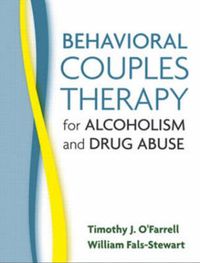 Cover image for Behavioral Couples Therapy for Alcoholism and Drug Abuse