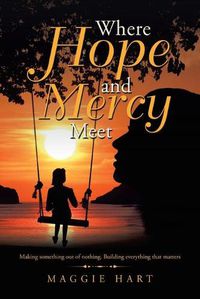 Cover image for Where Hope and Mercy Meet
