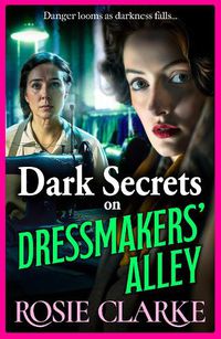 Cover image for Dark Secrets on Dressmakers' Alley