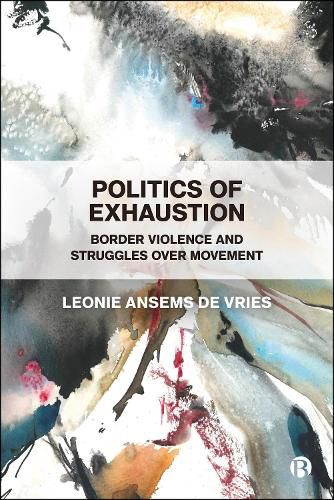 Cover image for Politics of Exhaustion