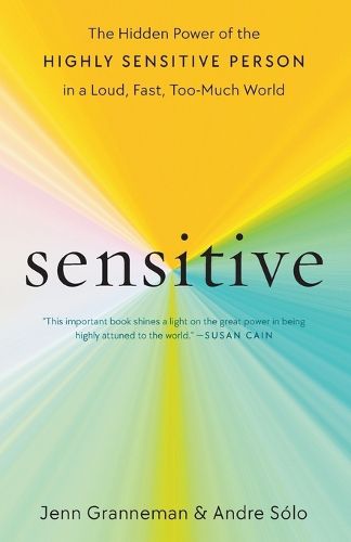 Sensitive